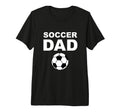 Soccer Dad Soccer Tri Blend T-Shirt - Aesthetic Graphic Unisex - T-Shirt, Sweatshirt, Hoodie