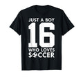 Just Who Loves 16 Years Soccer 16Th T-Shirt - Novelty Apparel Unisex - T-Shirt, Sweatshirt, Hoodie