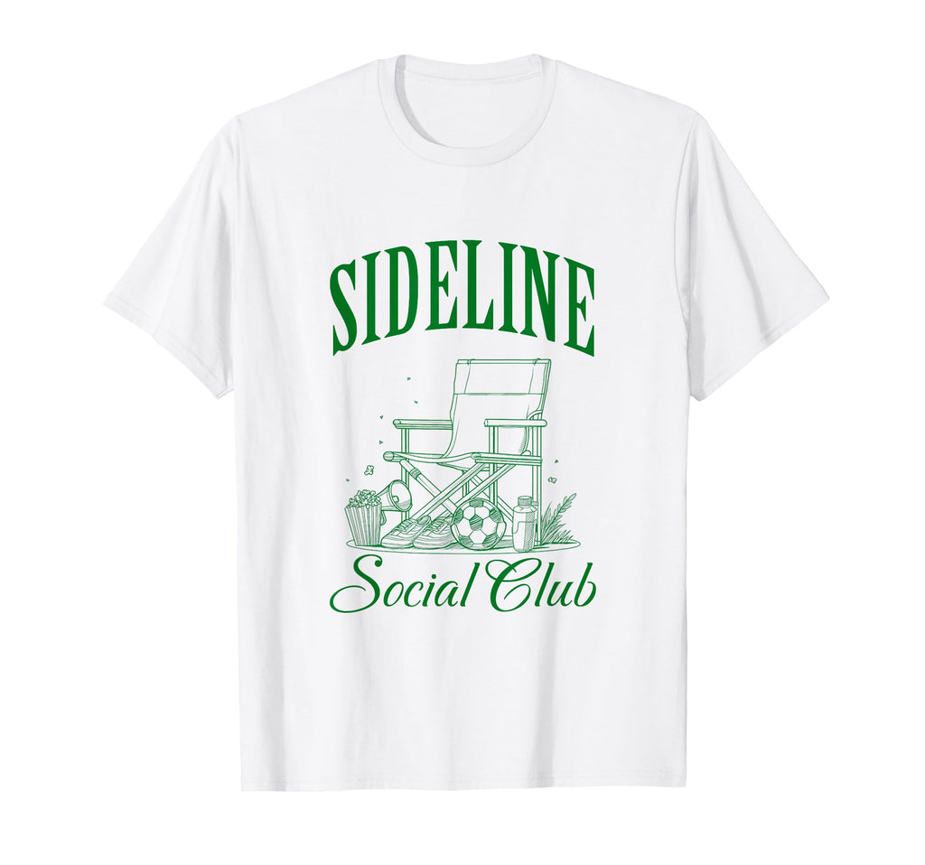 Sideline Social Club Soccer T-Shirt - Custom Art Print for Adults - T-Shirt, Sweatshirt, Hoodie