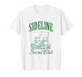 Sideline Social Club Soccer T-Shirt - Custom Art Print for Adults - T-Shirt, Sweatshirt, Hoodie