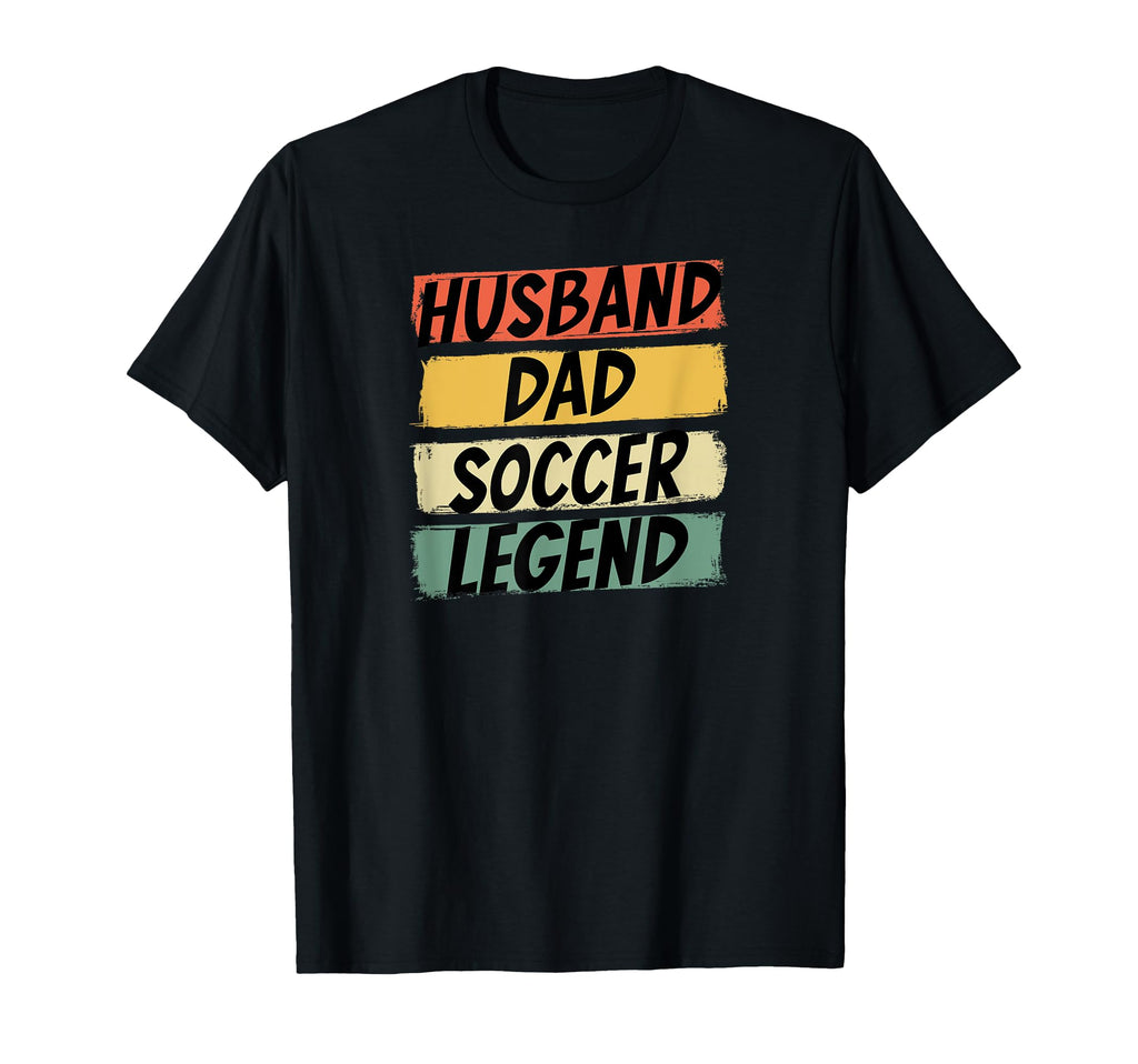 Soccer Player Husband Dad Soccer Legend T-Shirt - Minimalist Print Unisex - T-Shirt, Sweatshirt, Hoodie
