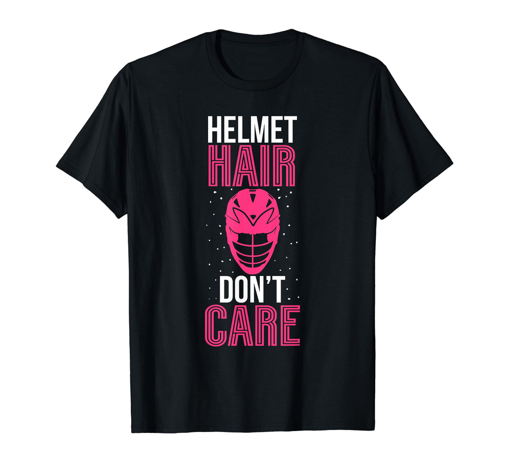 Helmet Hair Dont Care Lacrosse Goalie T-Shirt - Minimalist Print Unisex - T-Shirt, Sweatshirt, Hoodie