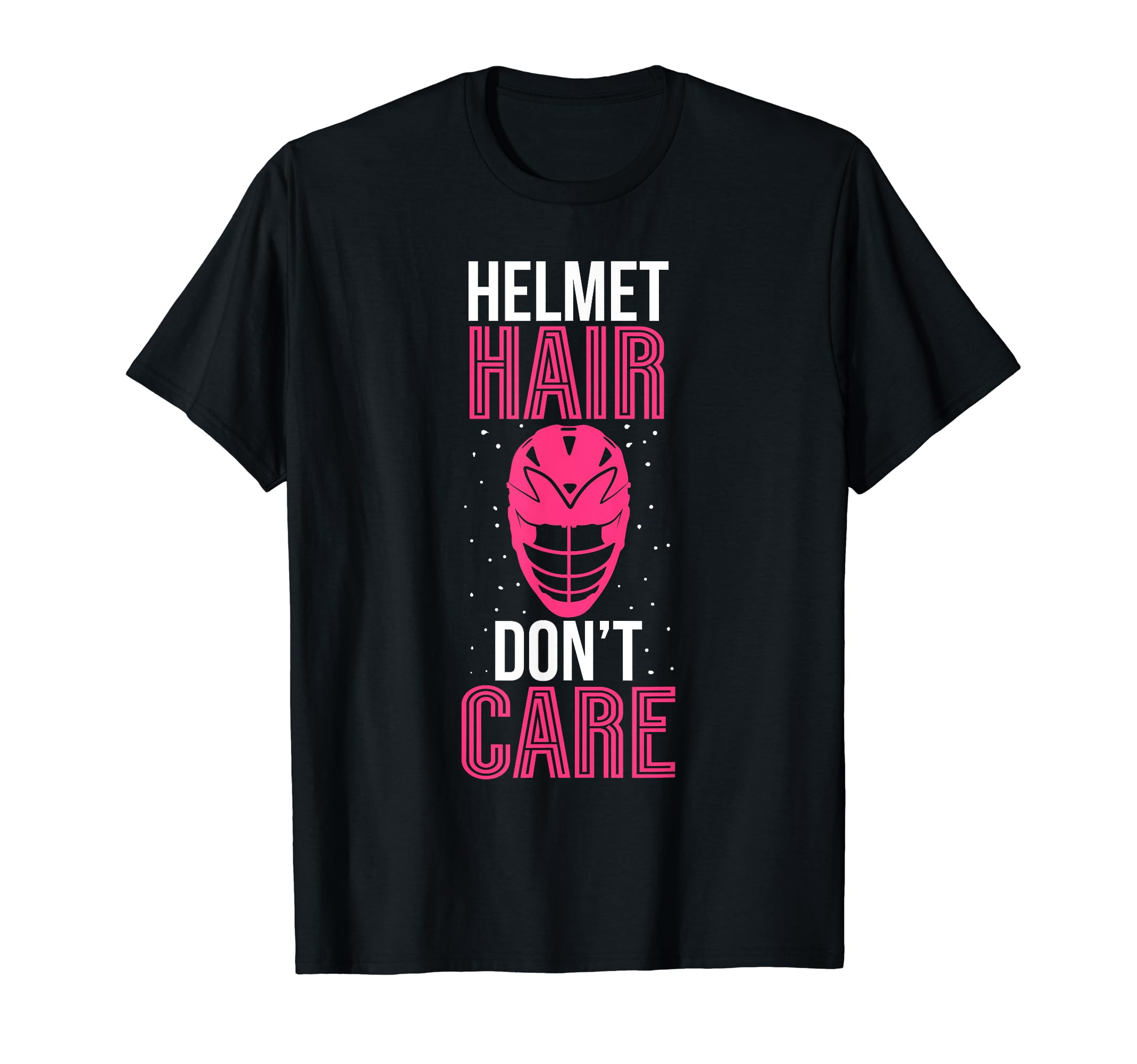 Helmet Hair Dont Care Lacrosse Goalie T-Shirt - Minimalist Print Unisex - T-Shirt, Sweatshirt, Hoodie