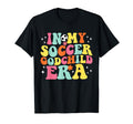 My Soccer Godchild Era Game Day T-Shirt - Fun Novelty Design for Adults - T-Shirt, Sweatshirt, Hoodie