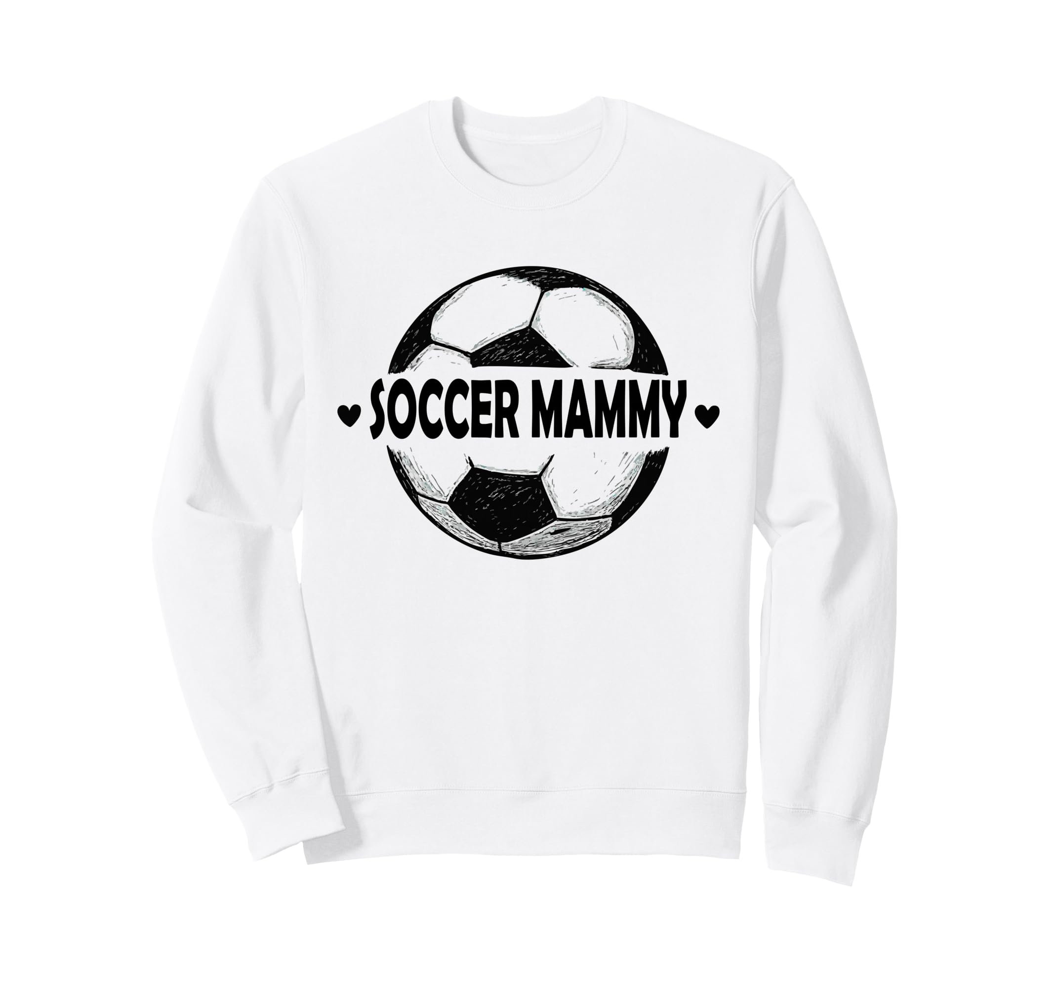 Soccer Mammy Soccer Player Sports Team Sweatshirt - Trendy Graphic Unisex - T-Shirt, Sweatshirt, Hoodie