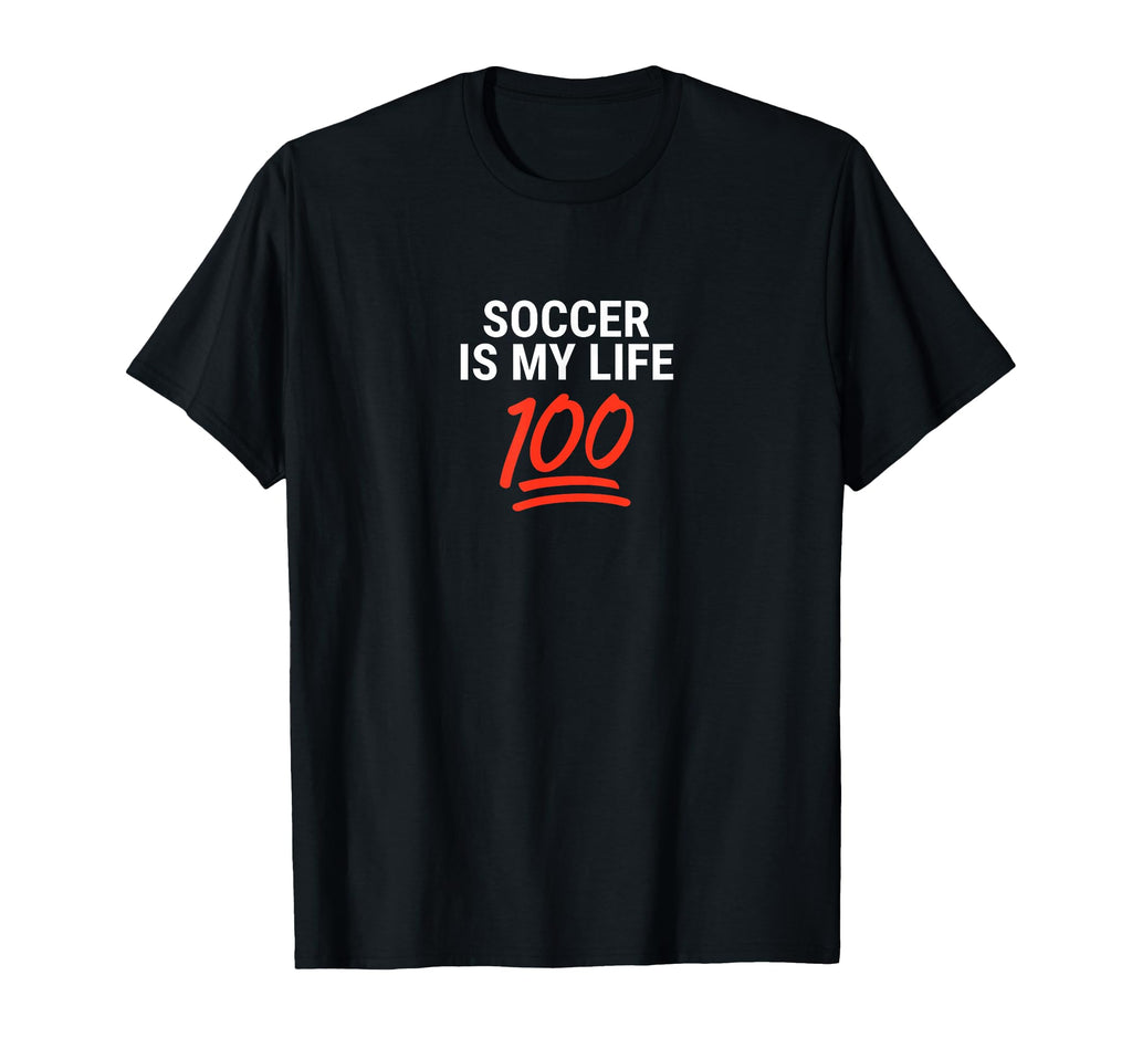 Soccer Is My Life 100 Inspiring T-Shirt - Aesthetic Graphic Men Women - T-Shirt, Sweatshirt, Hoodie