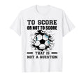 Funny Soccer Sayings Coaches And Hoodie - Aesthetic Graphic for Adults - T-Shirt, Sweatshirt, Hoodie