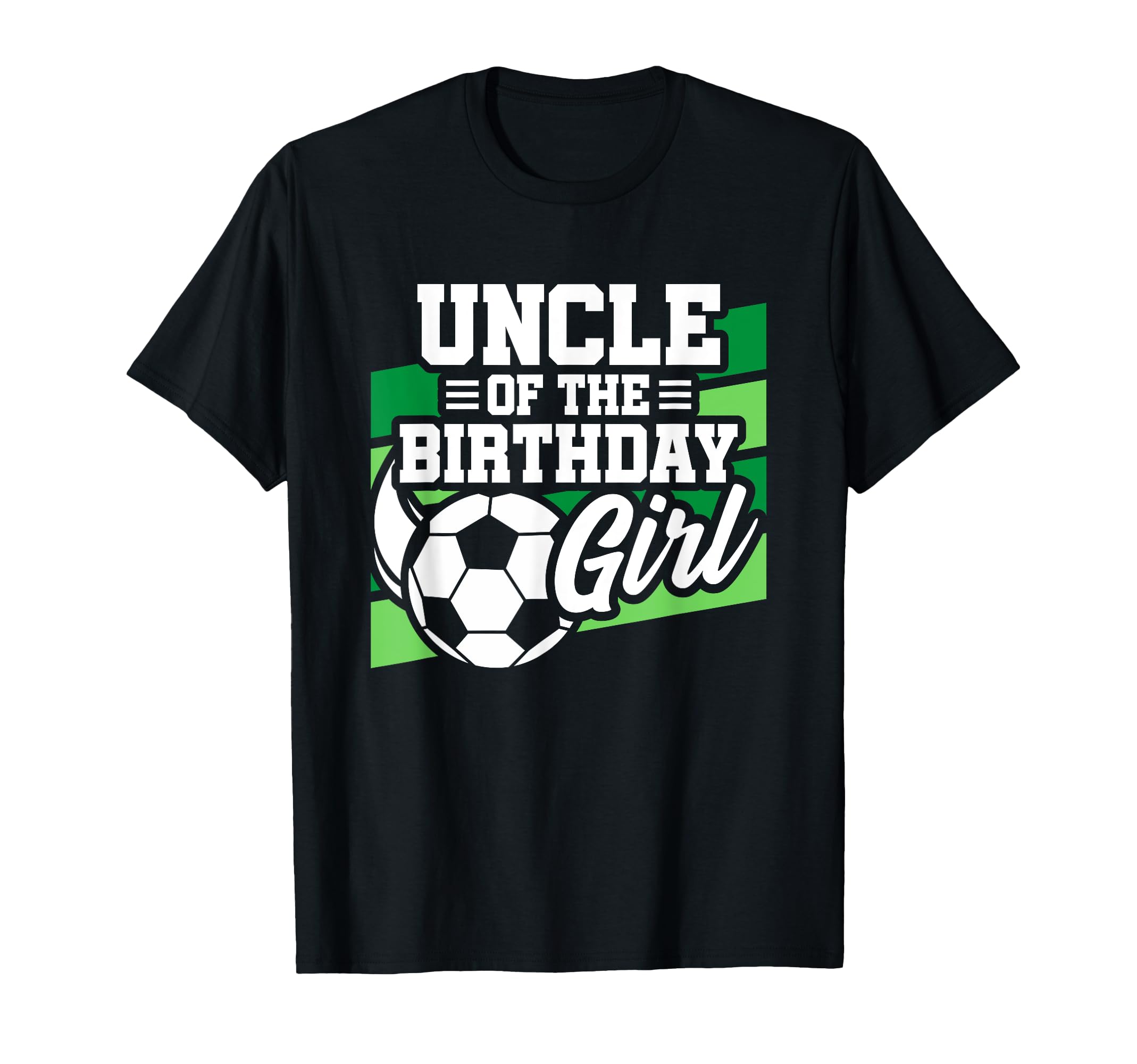 Soccer Birthday Birthday Uncle Soccer T-Shirt - Custom Art Print Men Women - T-Shirt, Sweatshirt, Hoodie