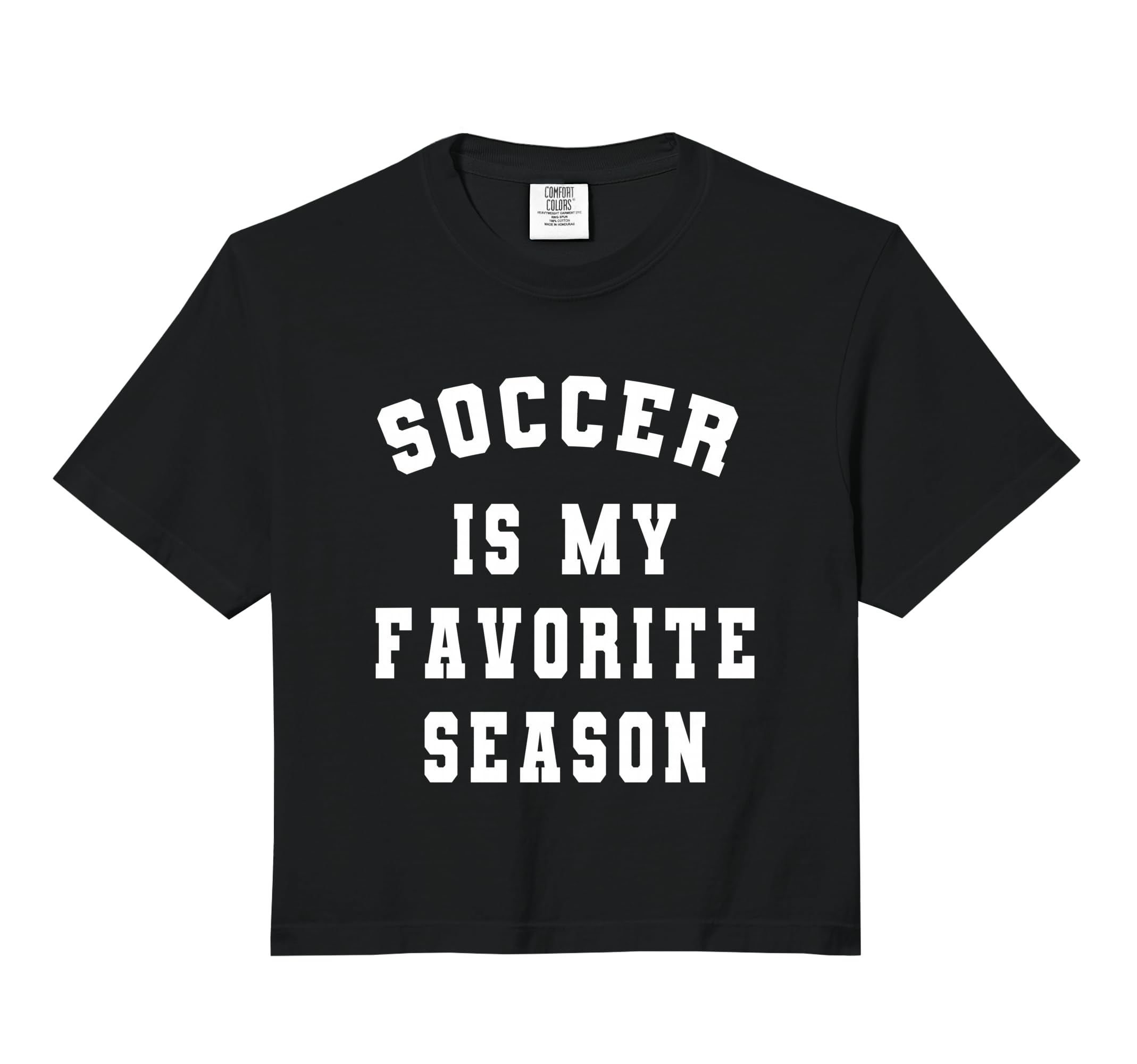 Soccer Is My Favorite Season Soccer Lovers T-Shirt - Trendy Graphic Unisex - T-Shirt, Sweatshirt, Hoodie