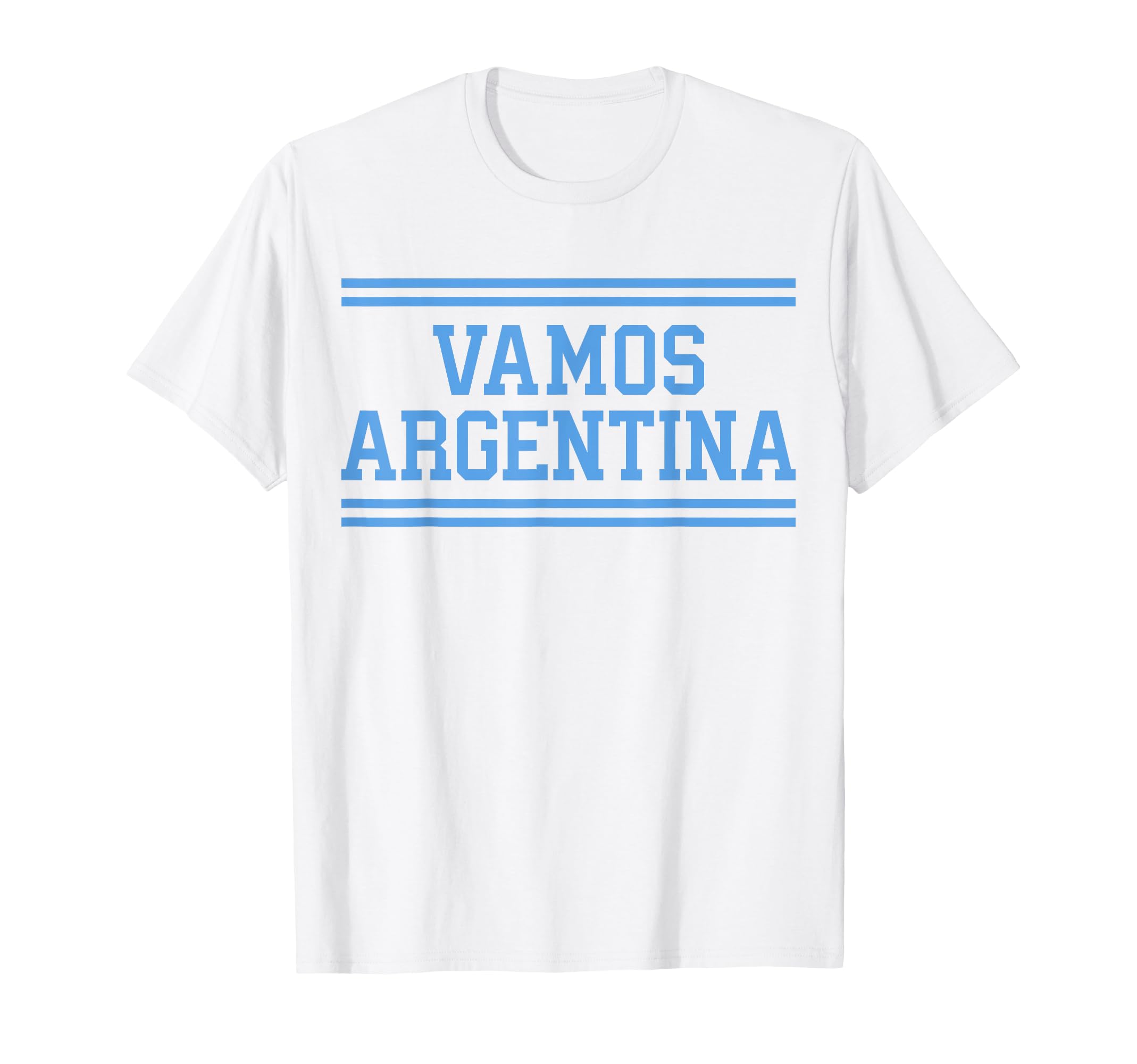 Argentina Argentine Soccer Vamos T-Shirt - Minimalist Print Unisex - T-Shirt, Sweatshirt, Hoodie