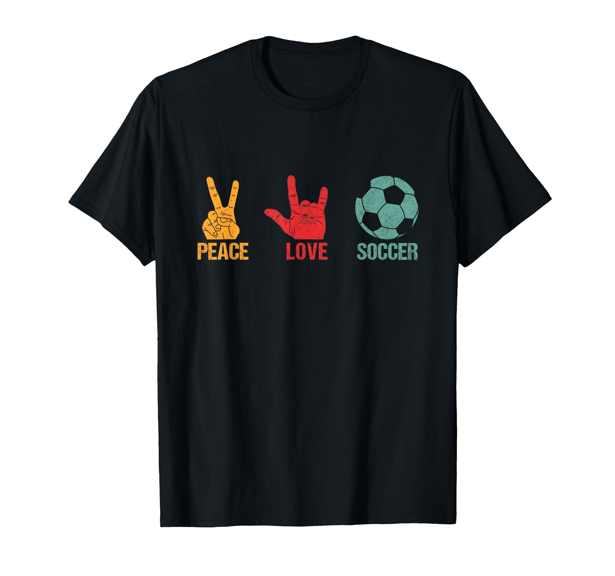 Peace Love Soccer Football Teen T-Shirt - Casual Everyday Wear for Adults - T-Shirt, Sweatshirt, Hoodie