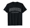 Soccer Legend Funny Athletic T-Shirt - Custom Art Print for Adults - T-Shirt, Sweatshirt, Hoodie