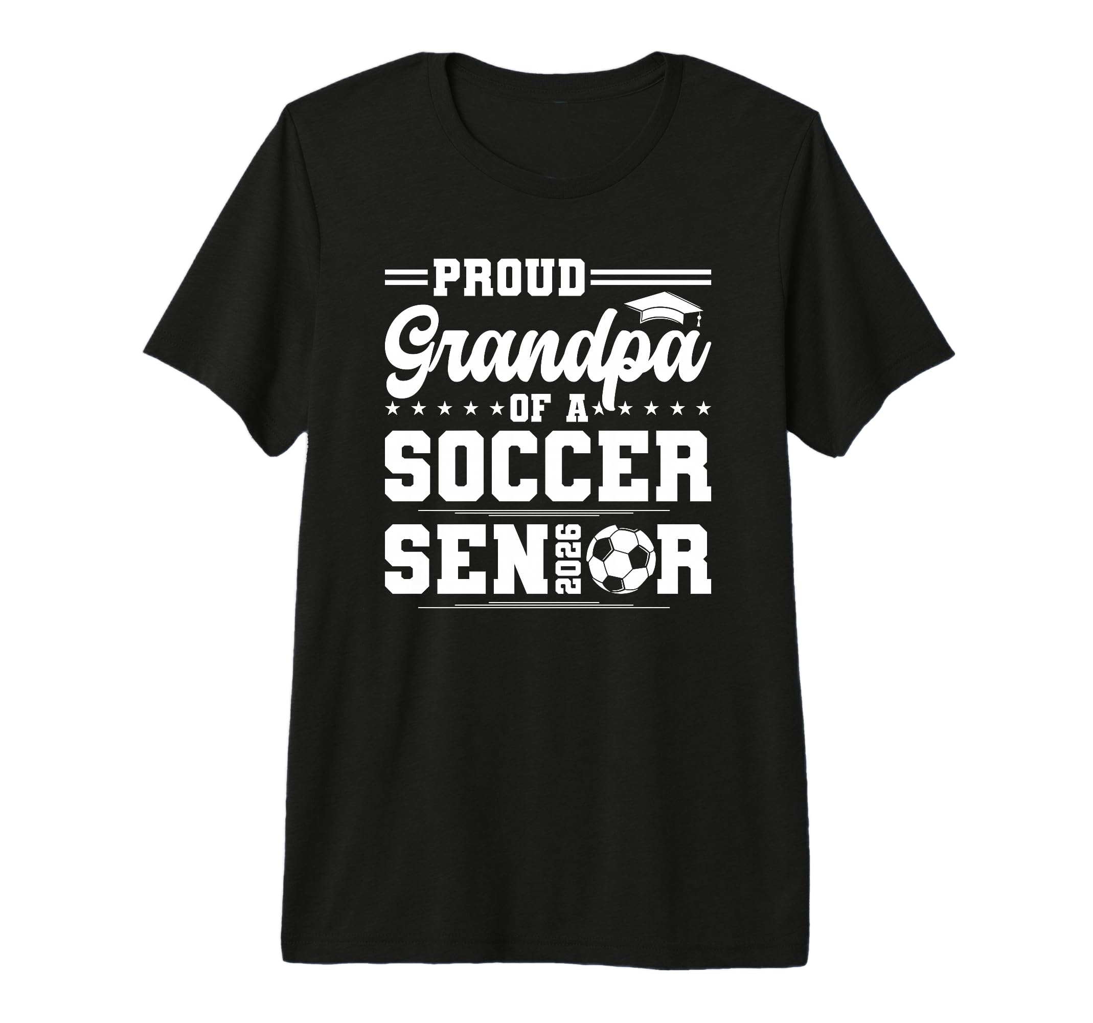 Proud Grandpa 2026 Senior Soccer T-Shirt - Streetwear Style Unisex - T-Shirt, Sweatshirt, Hoodie