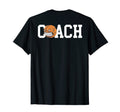 Basketball Gifts Coaches T-Shirt - Novelty Apparel Men Women - T-Shirt, Sweatshirt, Hoodie