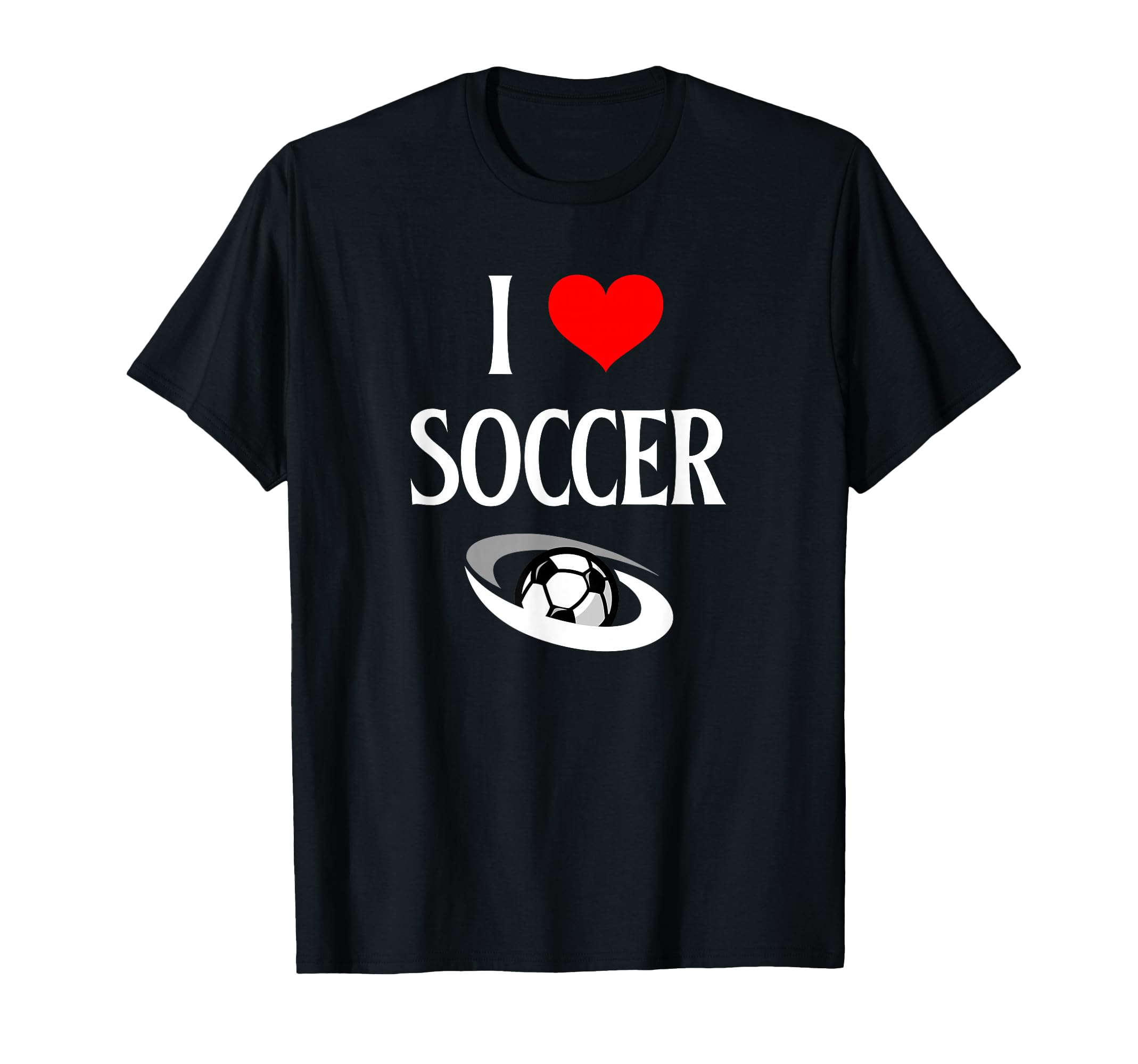 I Love Soccer I Heart Soccer Funny T-Shirt - Minimalist Print Men Women - T-Shirt, Sweatshirt, Hoodie