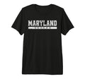 Maryland Soccer White Text Tri Blend T-Shirt - Fun Novelty Design Unisex - T-Shirt, Sweatshirt, Hoodie