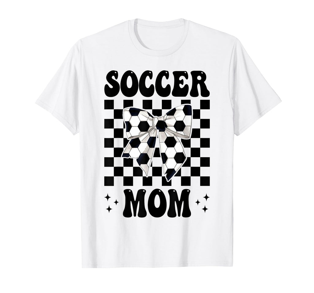 Soccer Mom Soccer Mama Mothers Day T-Shirt - Novelty Apparel Unisex - T-Shirt, Sweatshirt, Hoodie