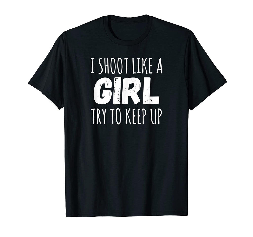 I Shoot Like Basketball Soccer Rifle Sports T-Shirt - Unique Graphic Unisex - T-Shirt, Sweatshirt, Hoodie