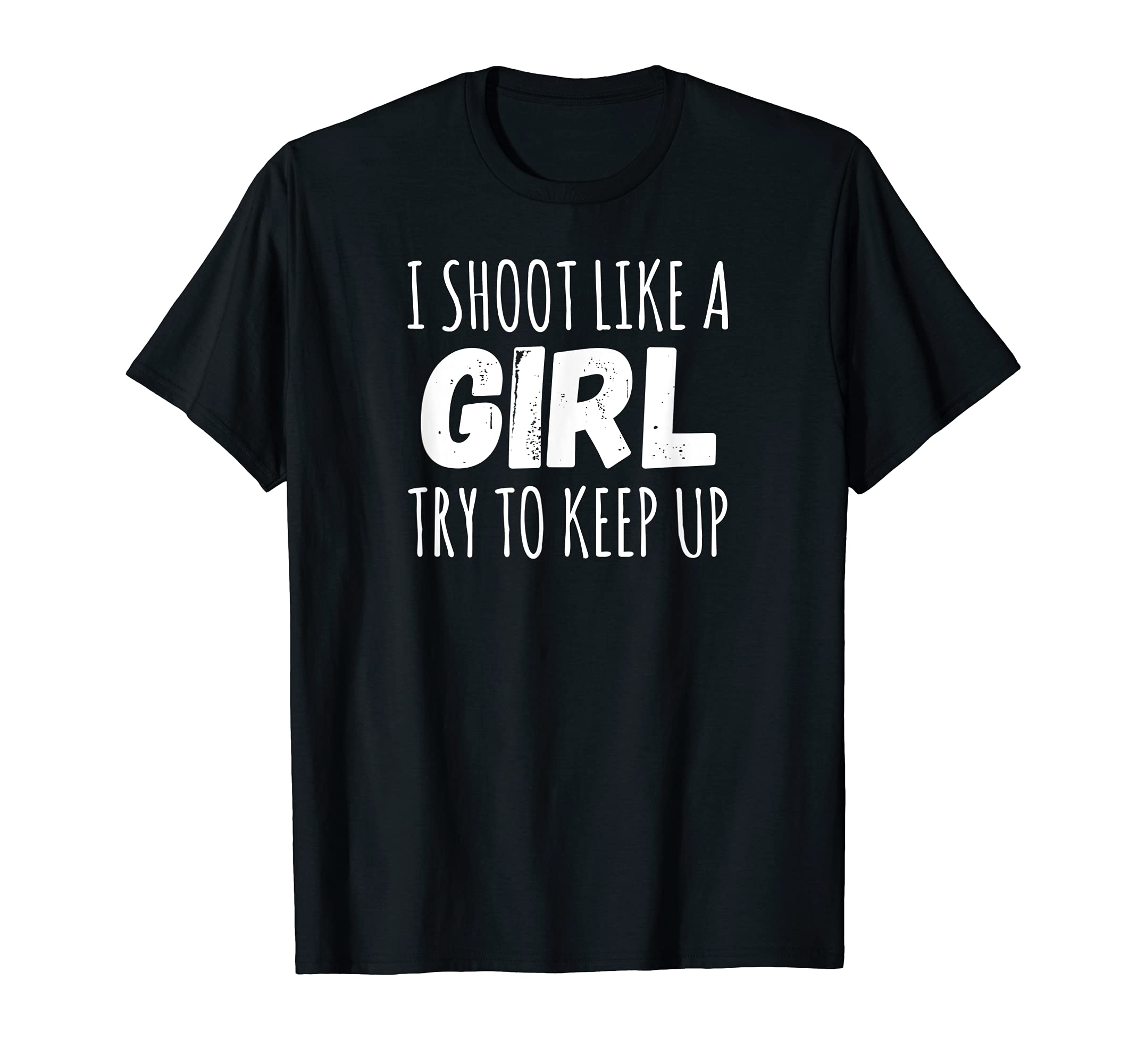I Shoot Like Basketball Soccer Rifle Sports T-Shirt - Unique Graphic Unisex - T-Shirt, Sweatshirt, Hoodie