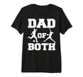 Mens Dad Both Funny Soccer T-Shirt - Casual Everyday Wear Men Women - T-Shirt, Sweatshirt, Hoodie