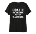Hockey Goalie Grandma Definition T-Shirt - Fun Novelty Design Unisex - T-Shirt, Sweatshirt, Hoodie