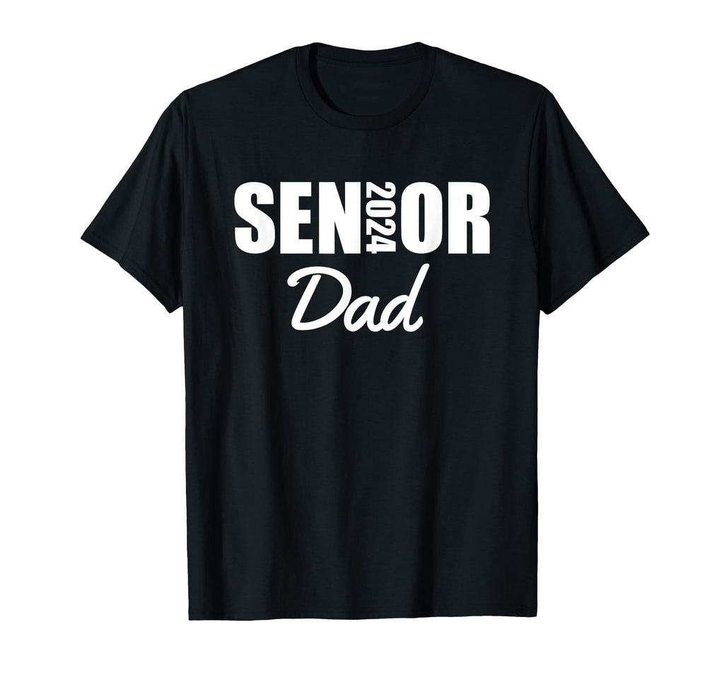 2024 Senior Dad Class 2024 Parent T-Shirt - Casual Everyday Wear Unisex - T-Shirt, Sweatshirt, Hoodie
