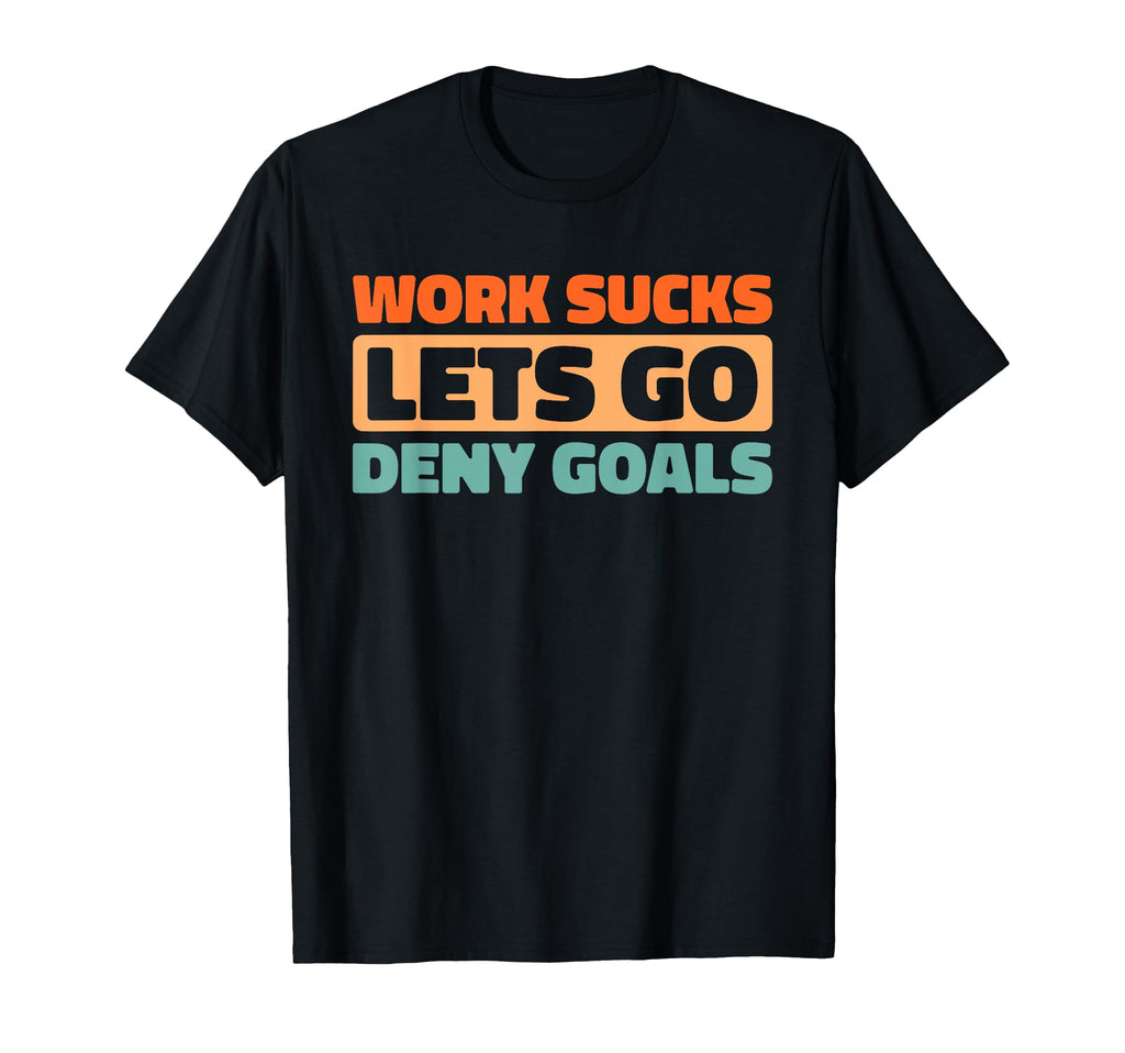 Hockey Goalkeeper Ice Hockey Goalie T-Shirt - Streetwear Style Men Women - T-Shirt, Sweatshirt, Hoodie