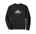 Everything Hurts Funny Cat Athlete Sweatshirt - Novelty Apparel Men Women - T-Shirt, Sweatshirt, Hoodie