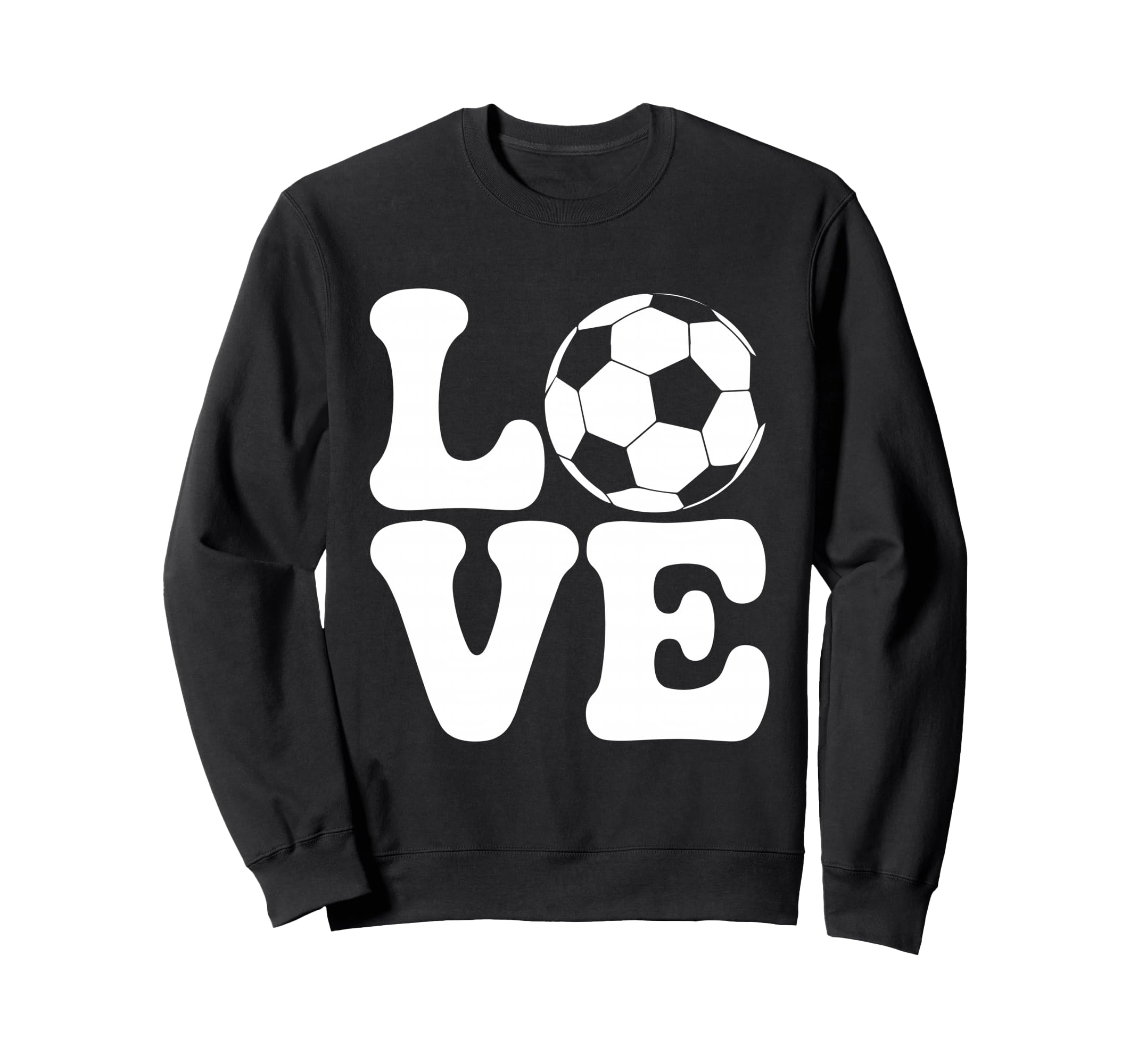 Love Soccer Ball Funny Football Sweatshirt - Minimalist Print Men Women - T-Shirt, Sweatshirt, Hoodie