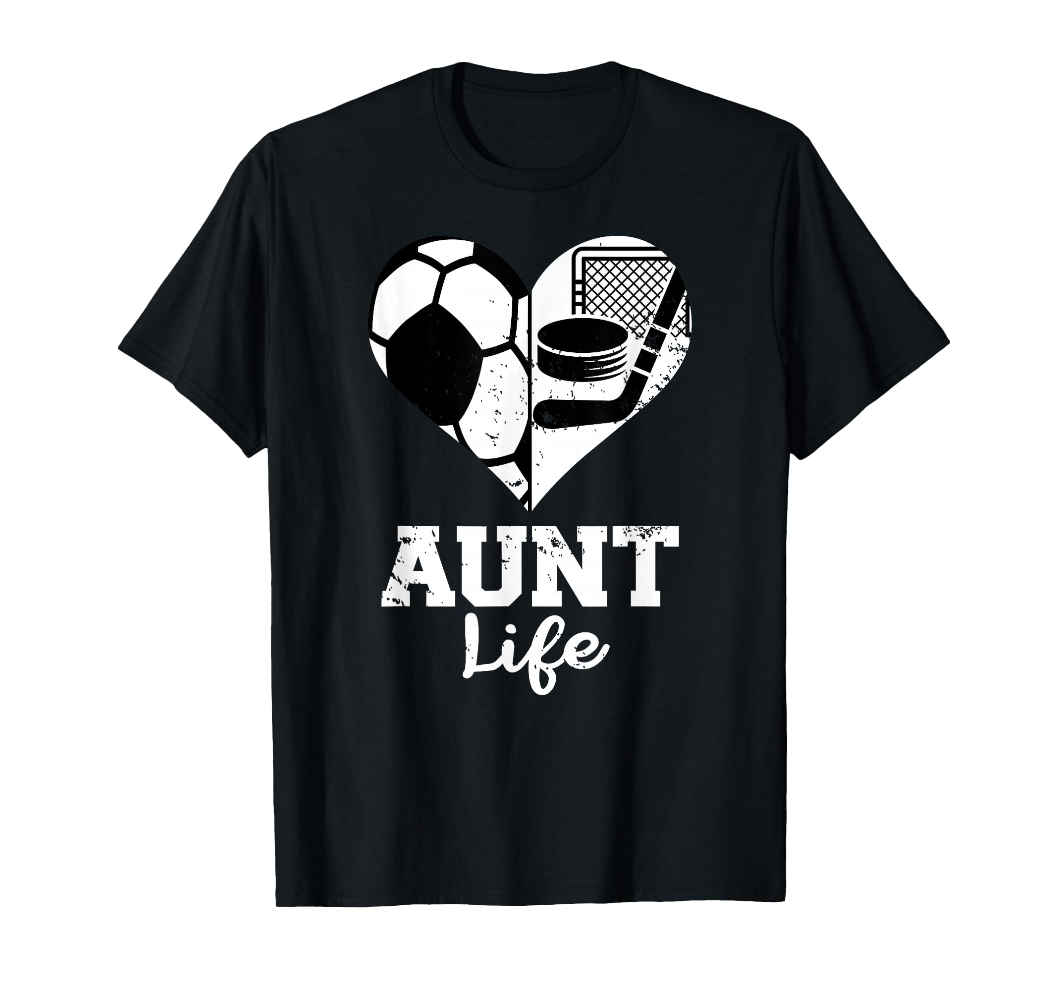 Aunt Life Soccer Hockey Heart Split T-Shirt - Custom Art Print Unisex - T-Shirt, Sweatshirt, Hoodie