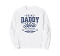 Great Dad Mode Activated Daddy Sweatshirt - Novelty Apparel for Adults - T-Shirt, Sweatshirt, Hoodie