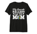 My Favorite Ballers Call Me Mom Soccer T-Shirt - Aesthetic Graphic Unisex - T-Shirt, Sweatshirt, Hoodie