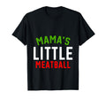 Mamas Little Meatball Nickname T-Shirt - Trendy Graphic for Adults - T-Shirt, Sweatshirt, Hoodie