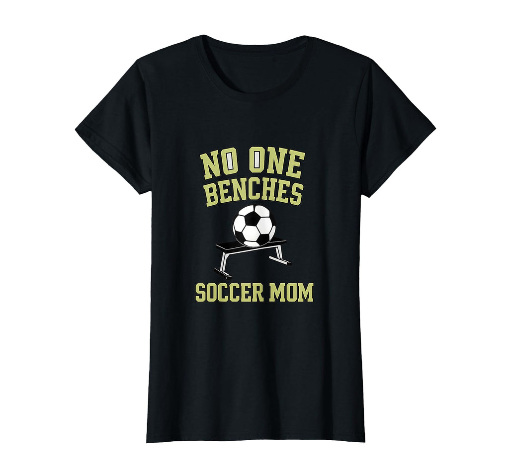 Funny Soccer Mom Novelty No One T-Shirt - Streetwear Style Men Women - T-Shirt, Sweatshirt, Hoodie