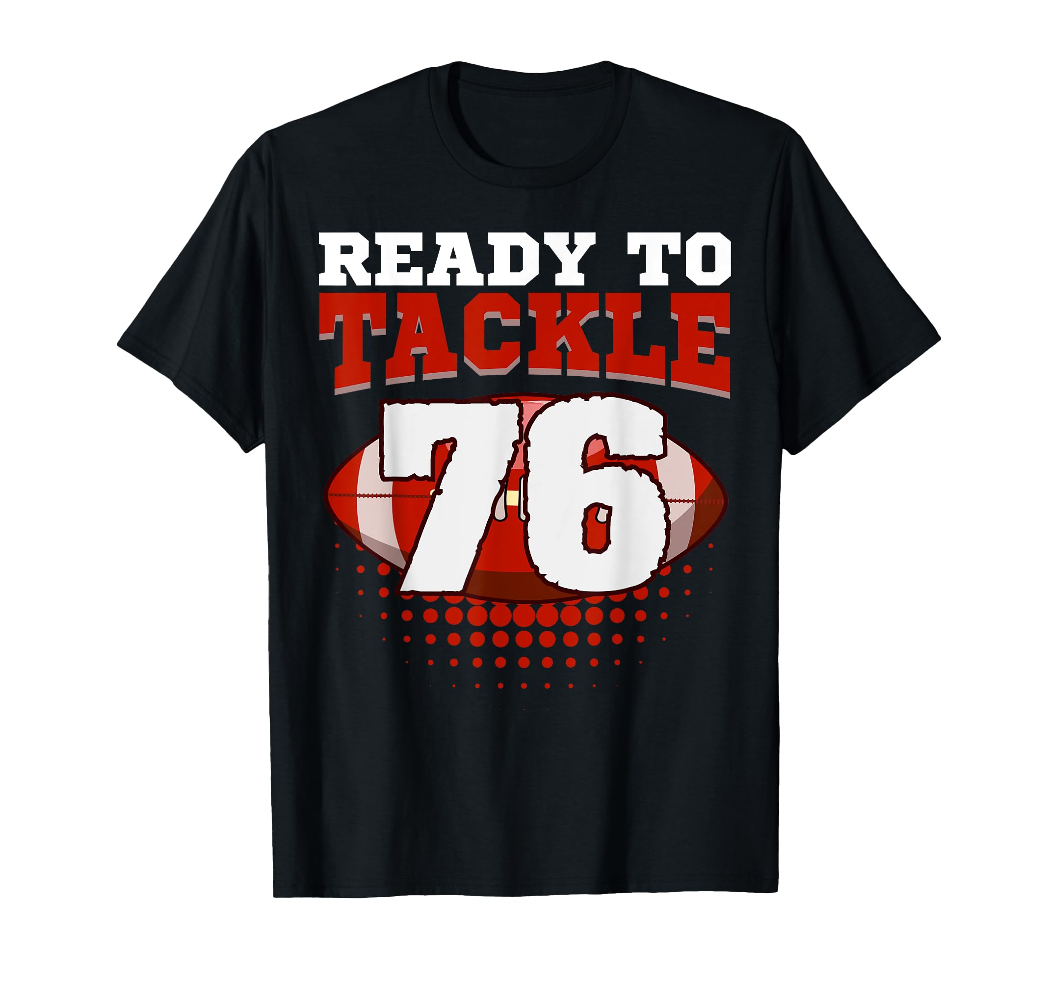 Football 76Th Birthday Player T-Shirt - Aesthetic Graphic for Adults - T-Shirt, Sweatshirt, Hoodie