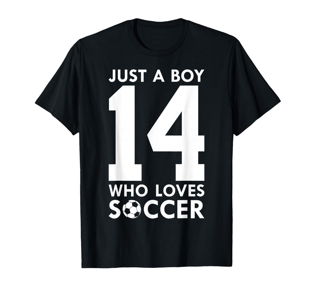 Just Who Loves 14 Years Soccer 14Th T-Shirt - Minimalist Print Unisex - T-Shirt, Sweatshirt, Hoodie