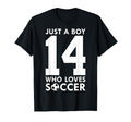 Just Who Loves 14 Years Soccer 14Th T-Shirt - Minimalist Print Unisex - T-Shirt, Sweatshirt, Hoodie