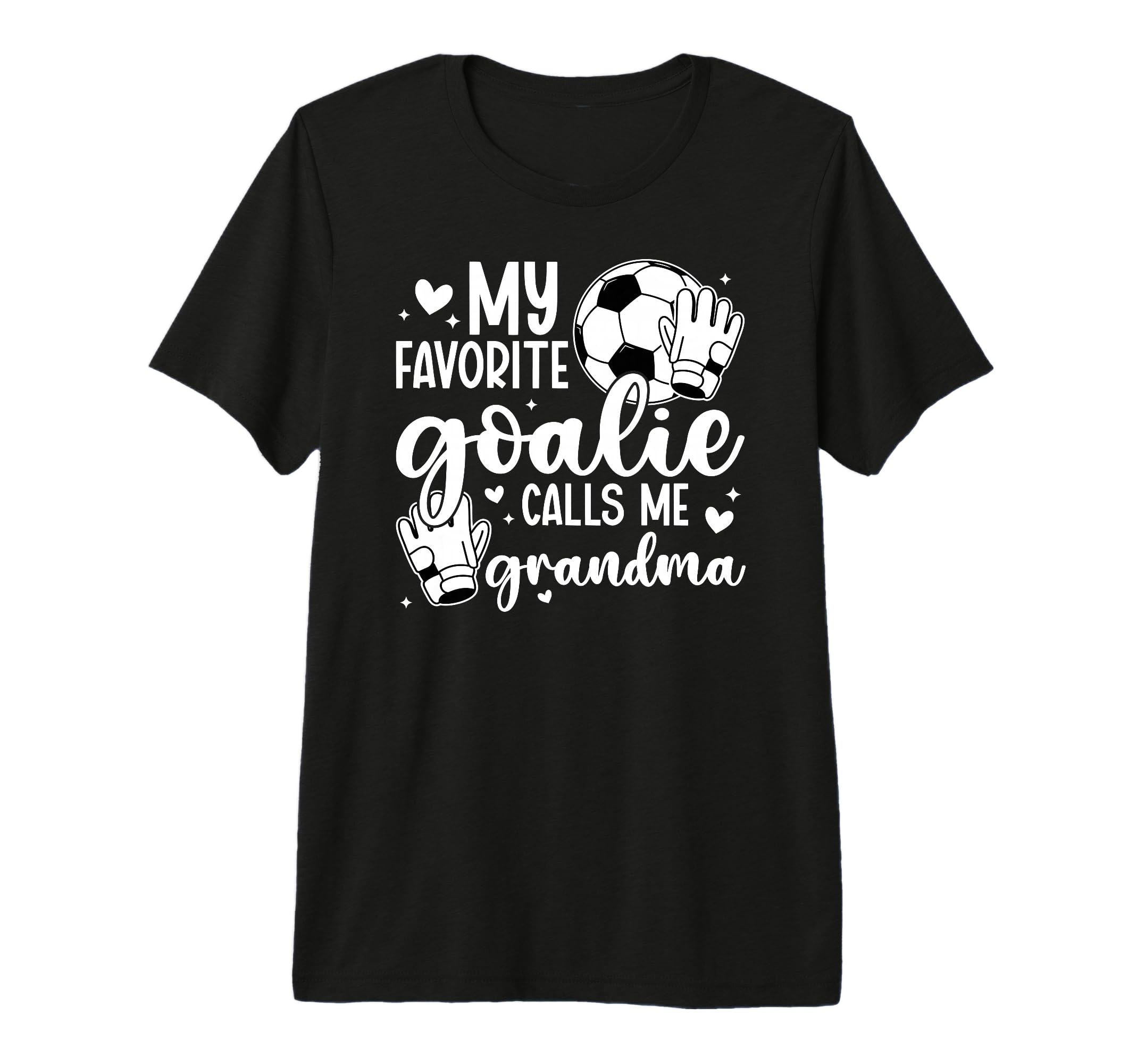 Proud Soccer Goalie Grandma Soccer T-Shirt - Novelty Apparel Men Women - T-Shirt, Sweatshirt, Hoodie