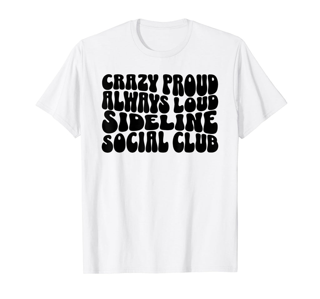 Sideline Social Club Soccer Mom T-Shirt - Novelty Apparel Unisex - T-Shirt, Sweatshirt, Hoodie