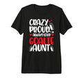 Crazy Proud Hockey Goalie Aunt T-Shirt - Aesthetic Graphic Men Women - T-Shirt, Sweatshirt, Hoodie