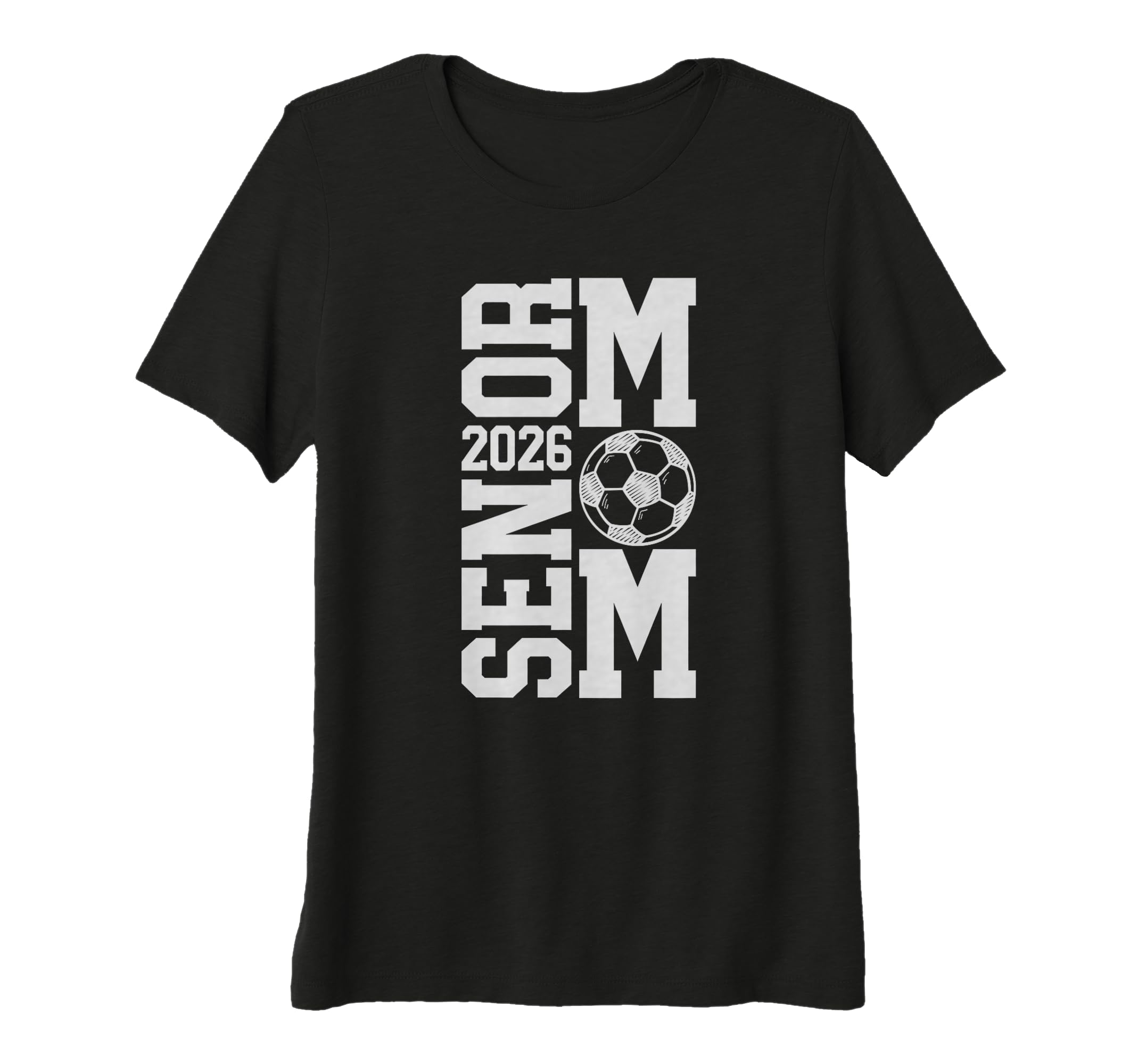 Womens Soccer Senior Mom Class 2026 T-Shirt - Unique Graphic Men Women - T-Shirt, Sweatshirt, Hoodie