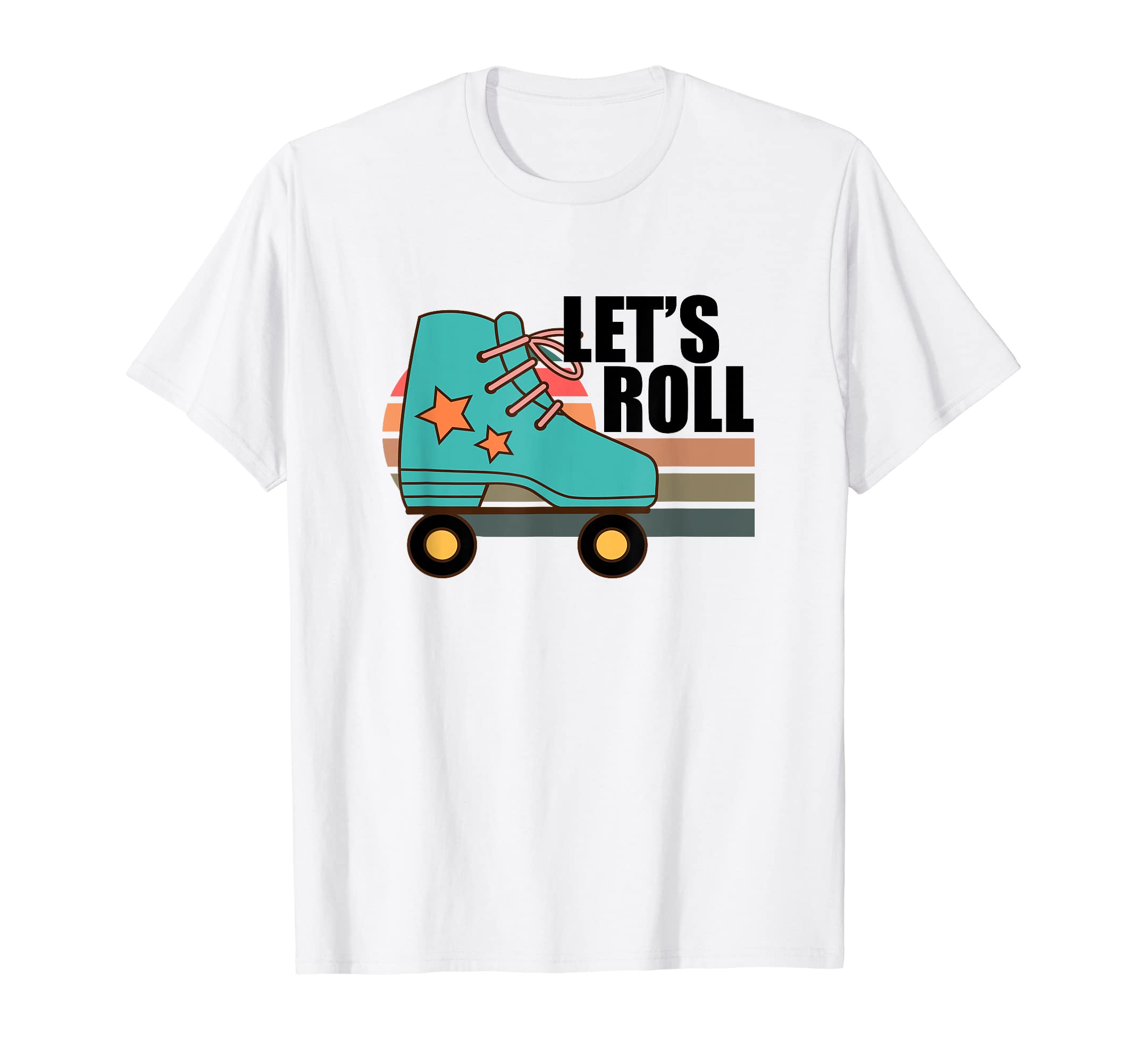 Lets Roll Roller Skating Skater T-Shirt - Aesthetic Graphic for Adults - T-Shirt, Sweatshirt, Hoodie