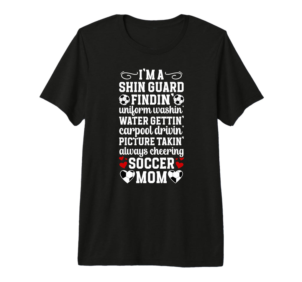 Im Soccer Mom Soccer Player Mother T-Shirt - Graphic Print for Adults - T-Shirt, Sweatshirt, Hoodie