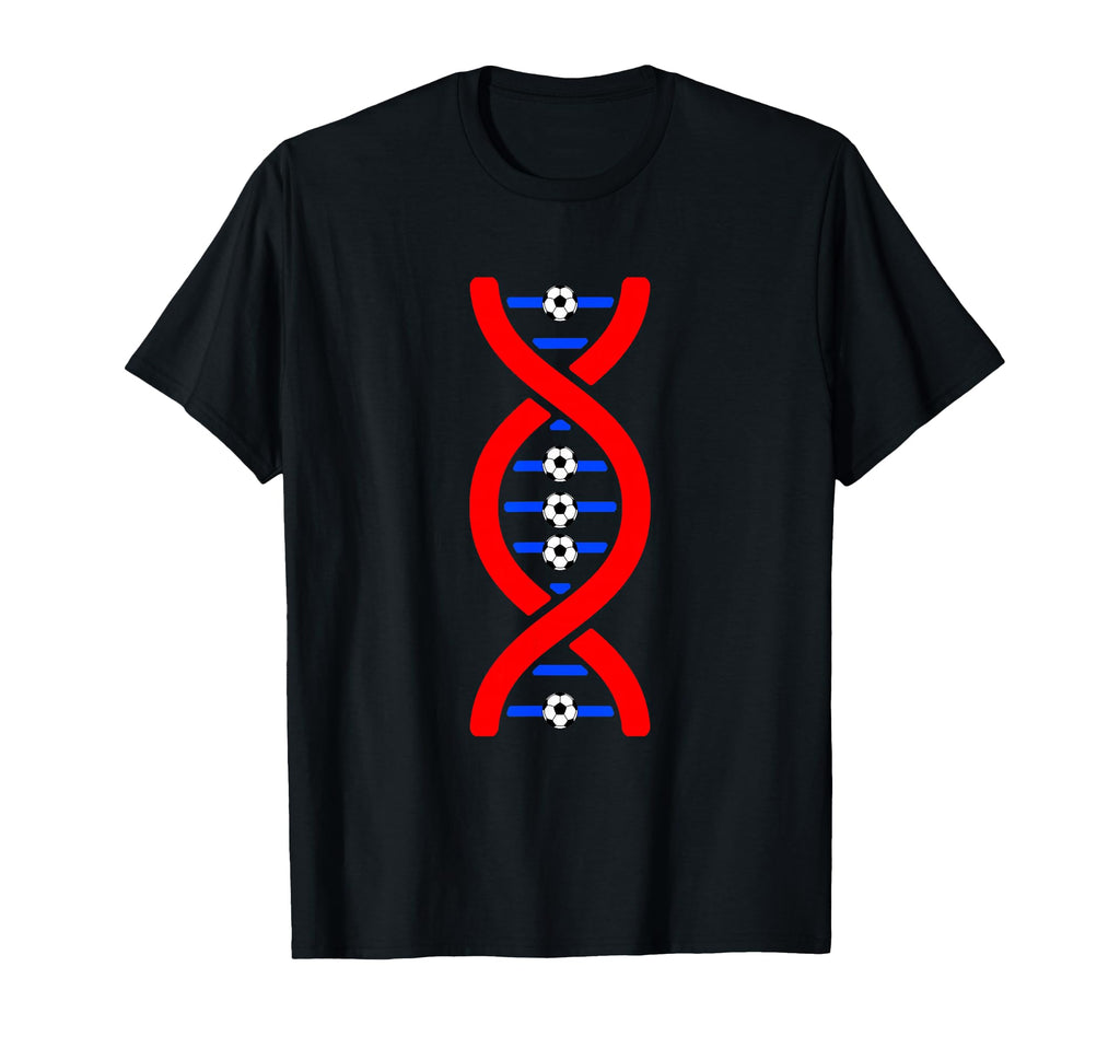 Soccer Dna Soccer Sport Lover T-Shirt - Casual Everyday Wear Unisex - T-Shirt, Sweatshirt, Hoodie