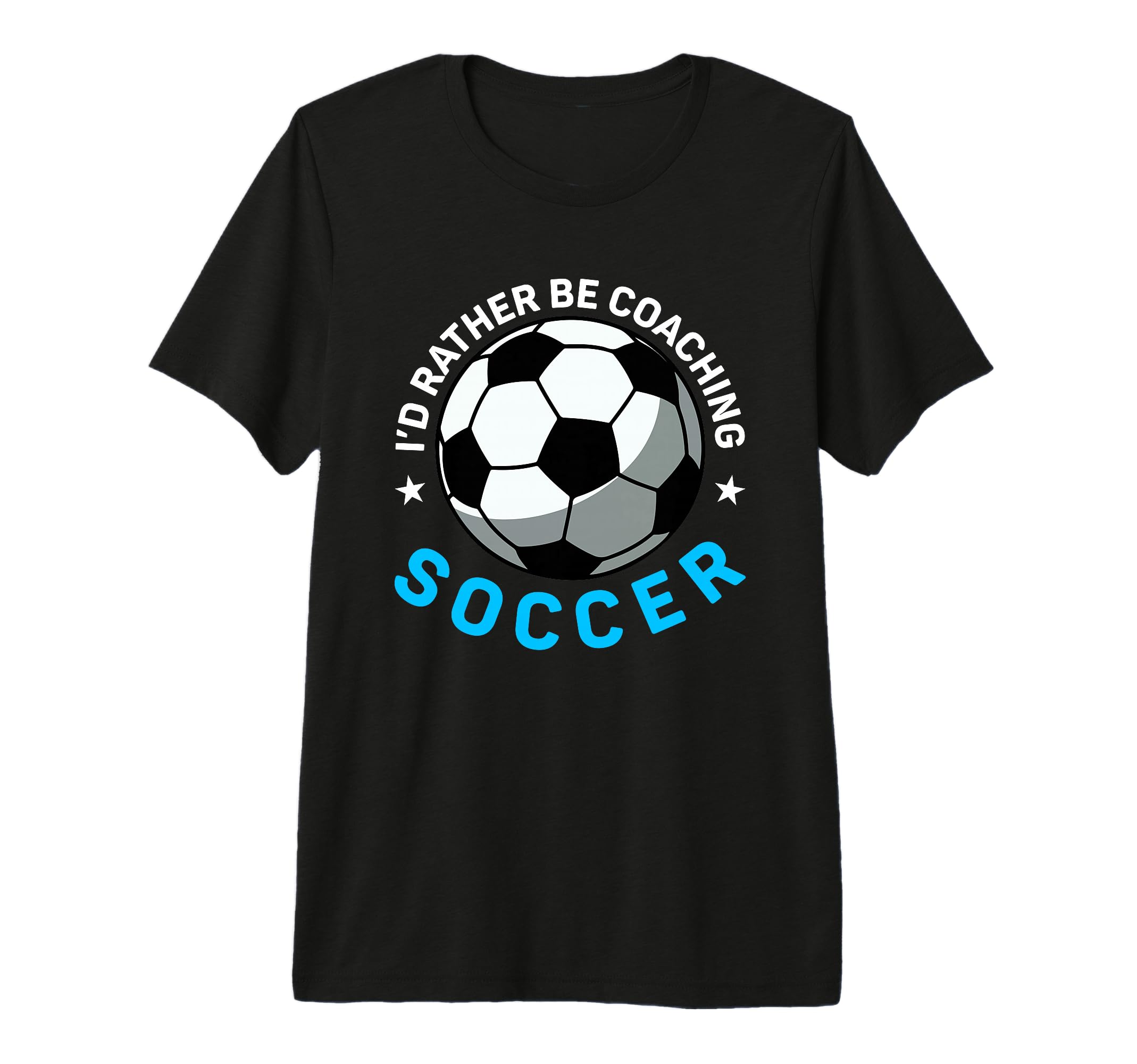 Coaching Soccer Dad Coach Soccer Coach T-Shirt - Novelty Apparel Unisex - T-Shirt, Sweatshirt, Hoodie