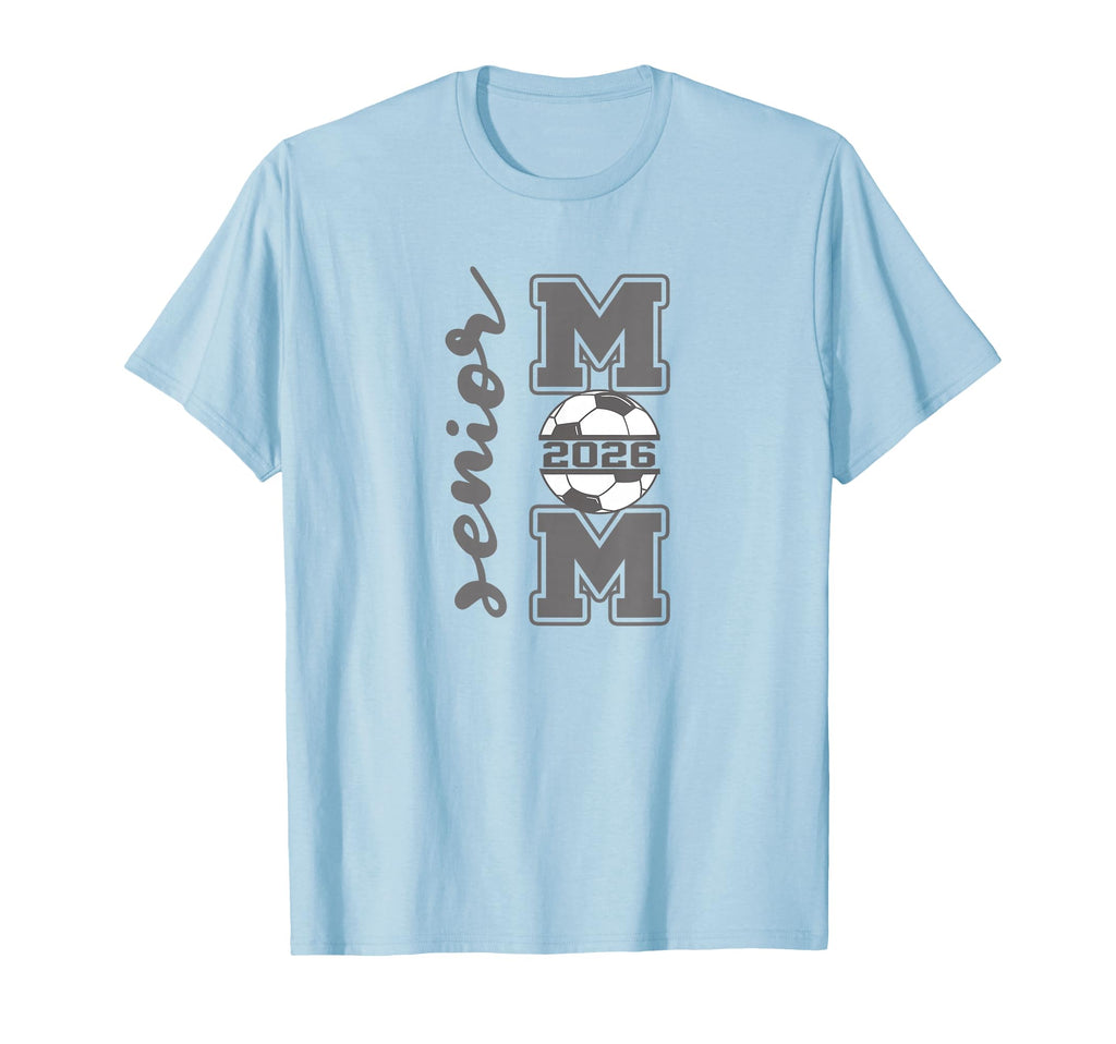 Senior Mom 2026 Soccer Athlete Proud T-Shirt - Unique Graphic Unisex - T-Shirt, Sweatshirt, Hoodie