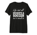 Desserts And Soccer I Love Dessert I T-Shirt - Aesthetic Graphic Men Women - T-Shirt, Sweatshirt, Hoodie