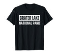 Crater Lake National Park Oregon Souvenirs T-Shirt - Graphic Print Unisex - T-Shirt, Sweatshirt, Hoodie
