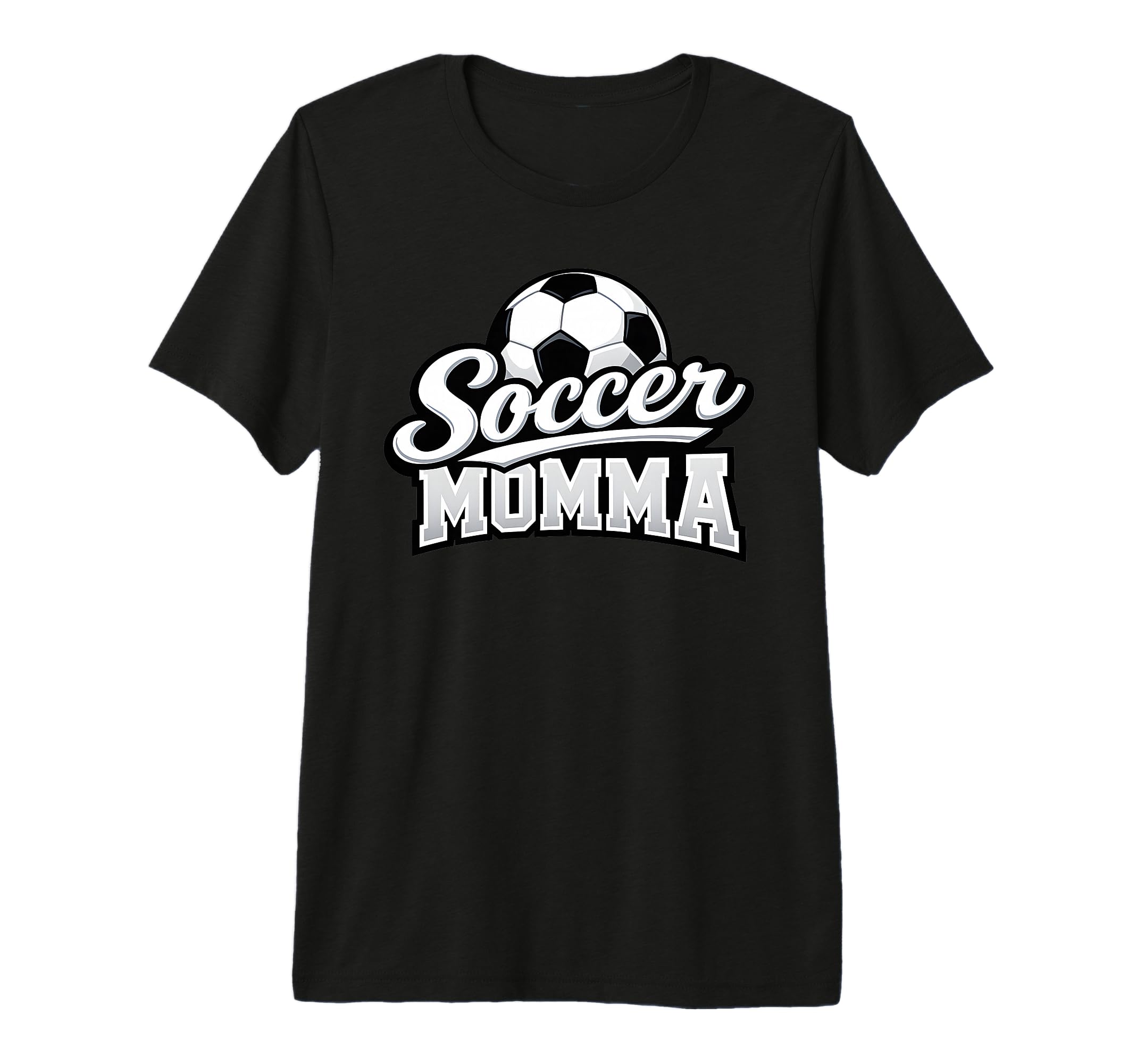 Soccer Momma Mothers Day Soccer Ball T-Shirt - Casual Everyday Wear Unisex - T-Shirt, Sweatshirt, Hoodie