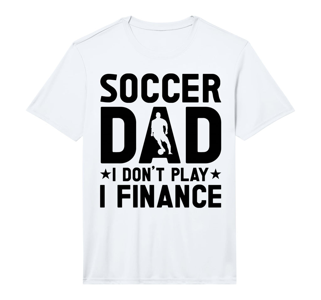 Mens Soccer Dad Performance T-Shirt - Trendy Graphic for Adults - T-Shirt, Sweatshirt, Hoodie
